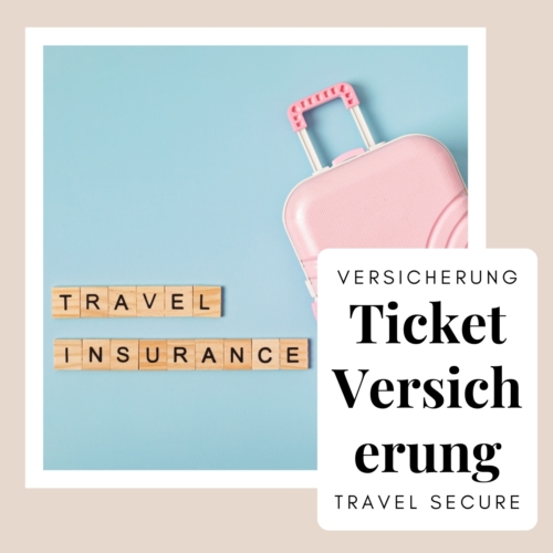 ticketversicherung-travel-secure